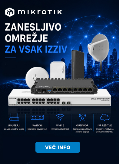 MikroTik - Zanesljivo omrežje za vsak izziv